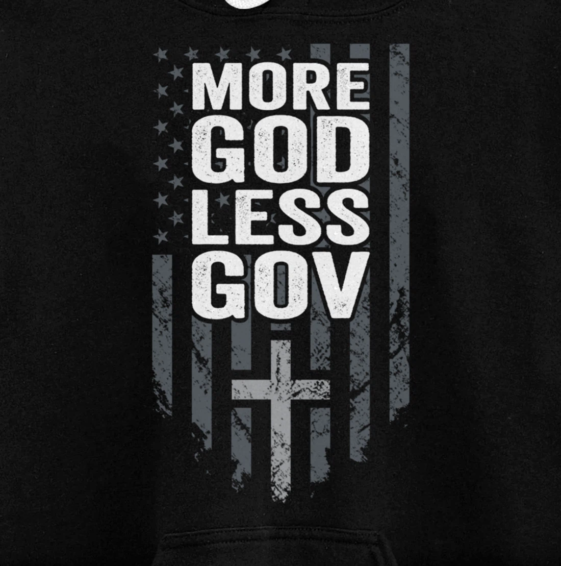 More God Less Gov - Patriotic Christian Anti Government USA Pullover Hoodie