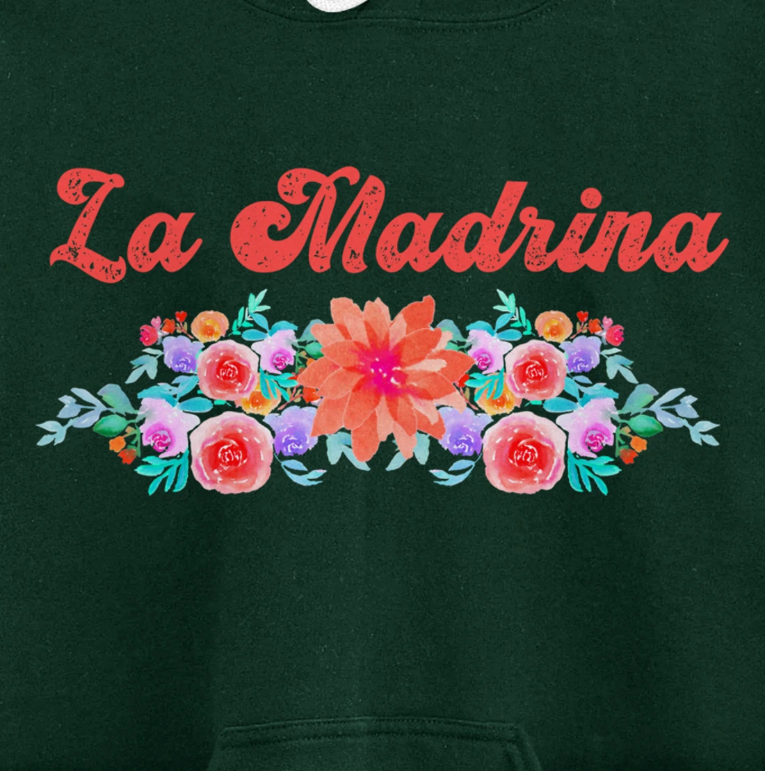 Madrina Gift For Godmother - Worlds Best La Madrina Pullover Hoodie