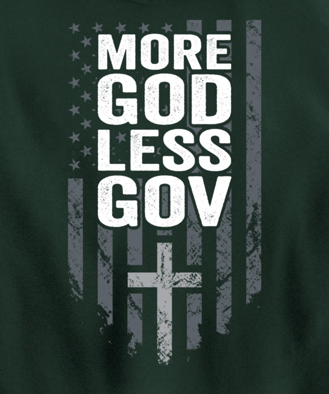 More God Less Gov - Patriotic Christian Anti Government USA Pullover Hoodie