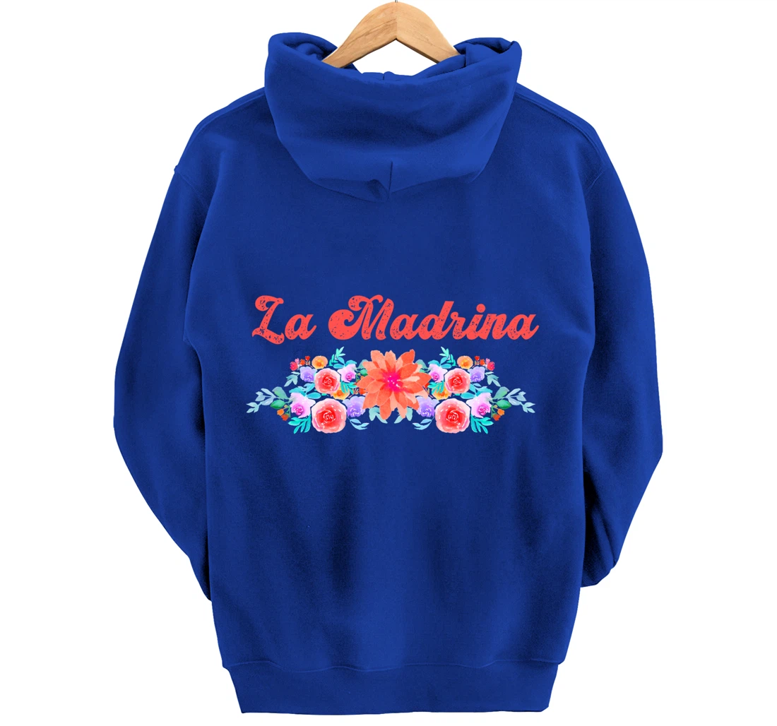 Madrina Gift For Godmother - Worlds Best La Madrina Pullover Hoodie