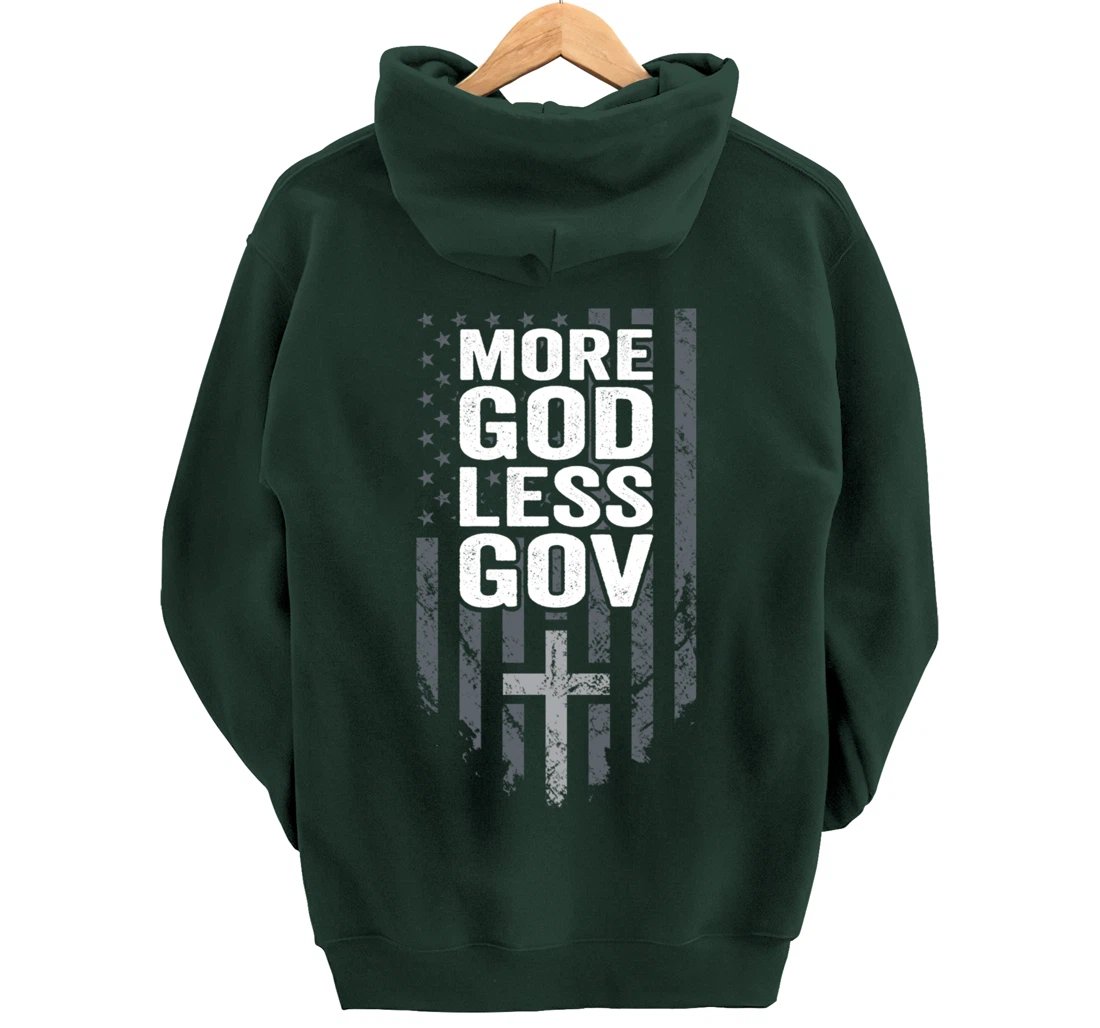 More God Less Gov - Patriotic Christian Anti Government USA Pullover Hoodie