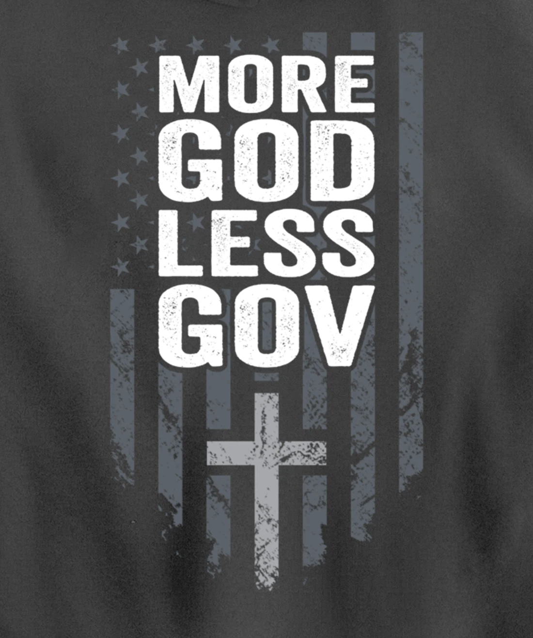 More God Less Gov - Patriotic Christian Anti Government USA Pullover Hoodie