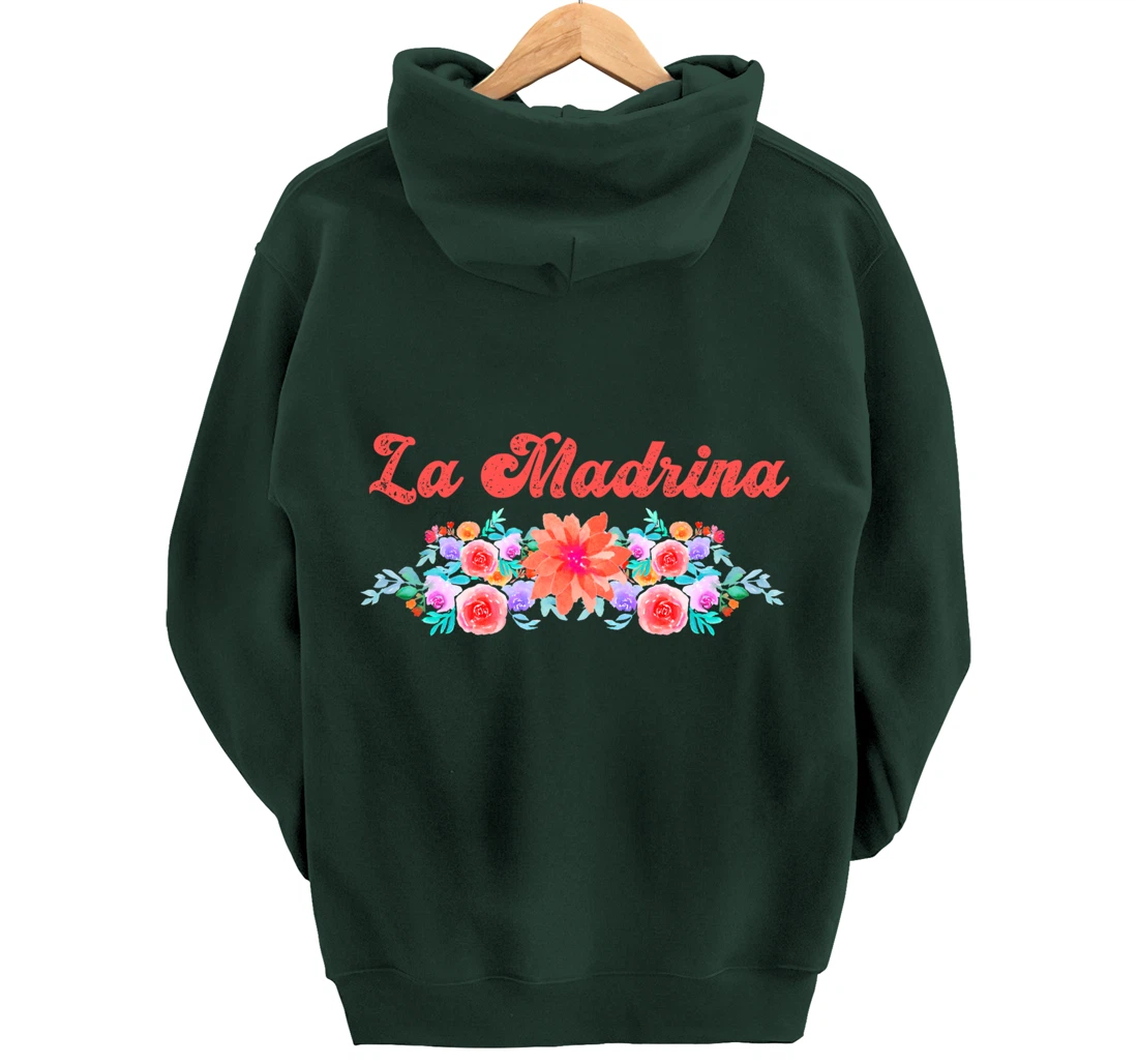 Madrina Gift For Godmother - Worlds Best La Madrina Pullover Hoodie