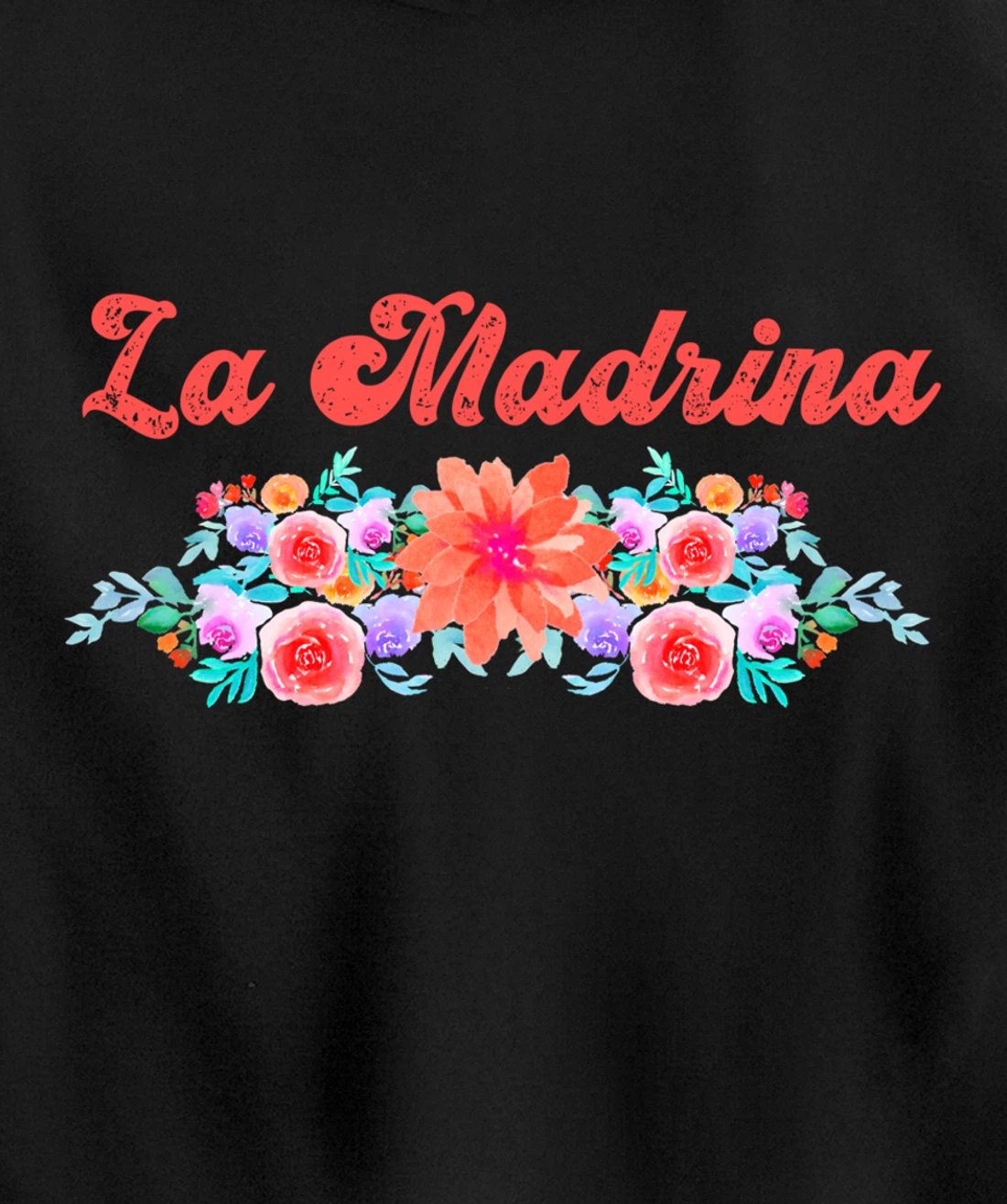 Madrina Gift For Godmother - Worlds Best La Madrina Pullover Hoodie