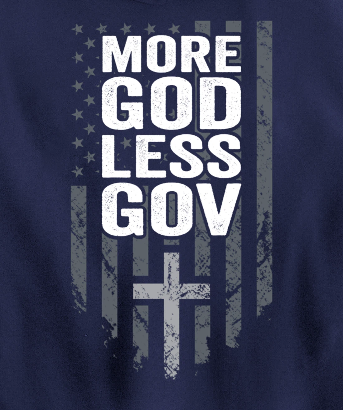 More God Less Gov - Patriotic Christian Anti Government USA Pullover Hoodie