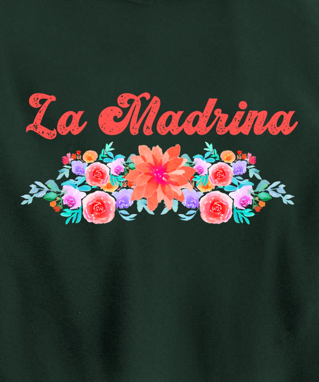 Madrina Gift For Godmother - Worlds Best La Madrina Pullover Hoodie