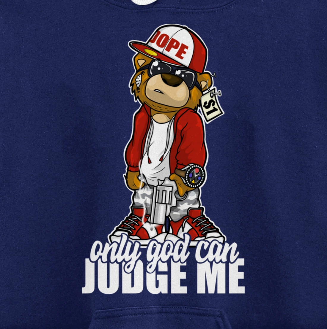Only God Can Judge Me Hip Hop Teddy Christian Religion Gift Pullover Hoodie