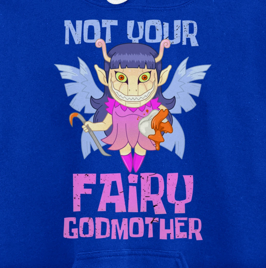 Not Your Fairy Godmother Fairy Pullover Hoodie