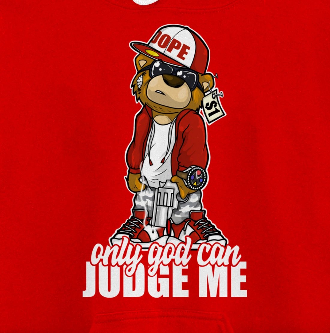 Only God Can Judge Me Hip Hop Teddy Christian Religion Gift Pullover Hoodie