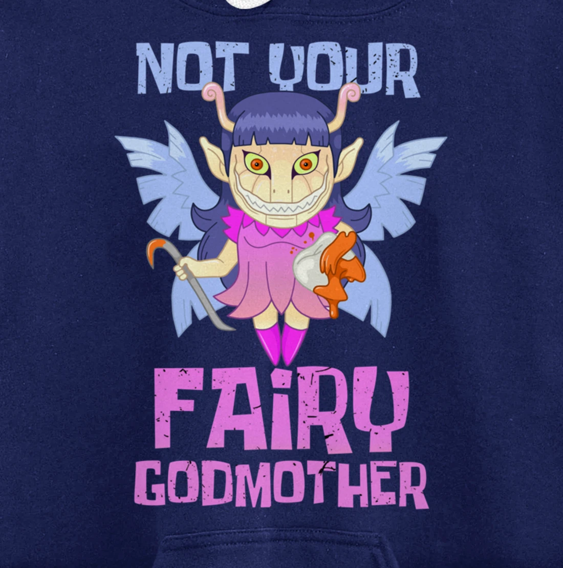 Not Your Fairy Godmother Fairy Pullover Hoodie