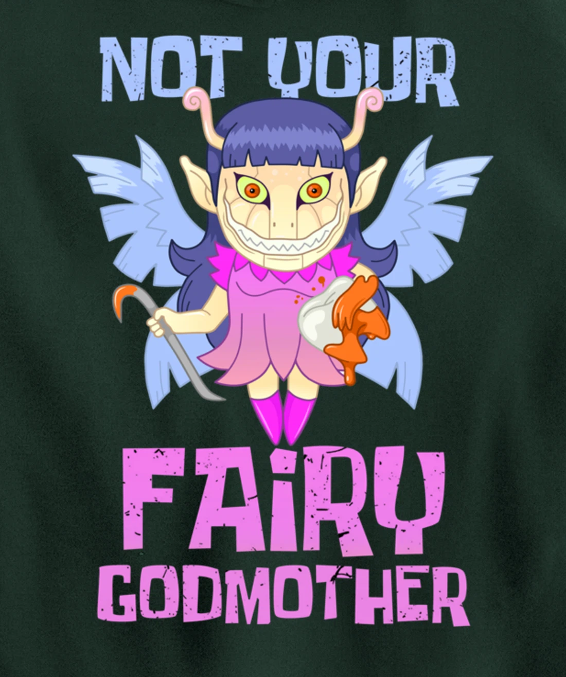 Not Your Fairy Godmother Fairy Pullover Hoodie