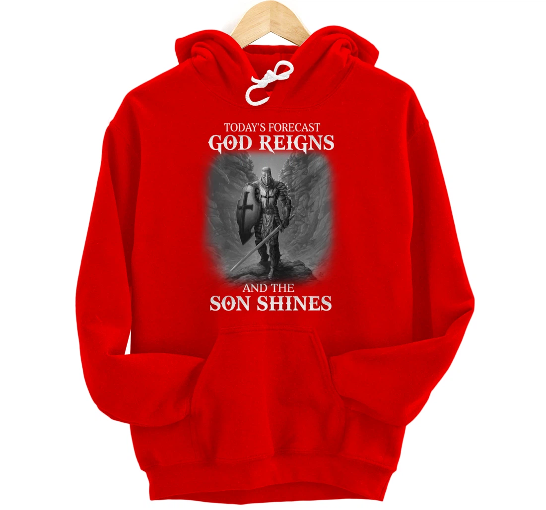 Christian Knight Templar Warrior Of God Reigns The Son Shine Pullover Hoodie
