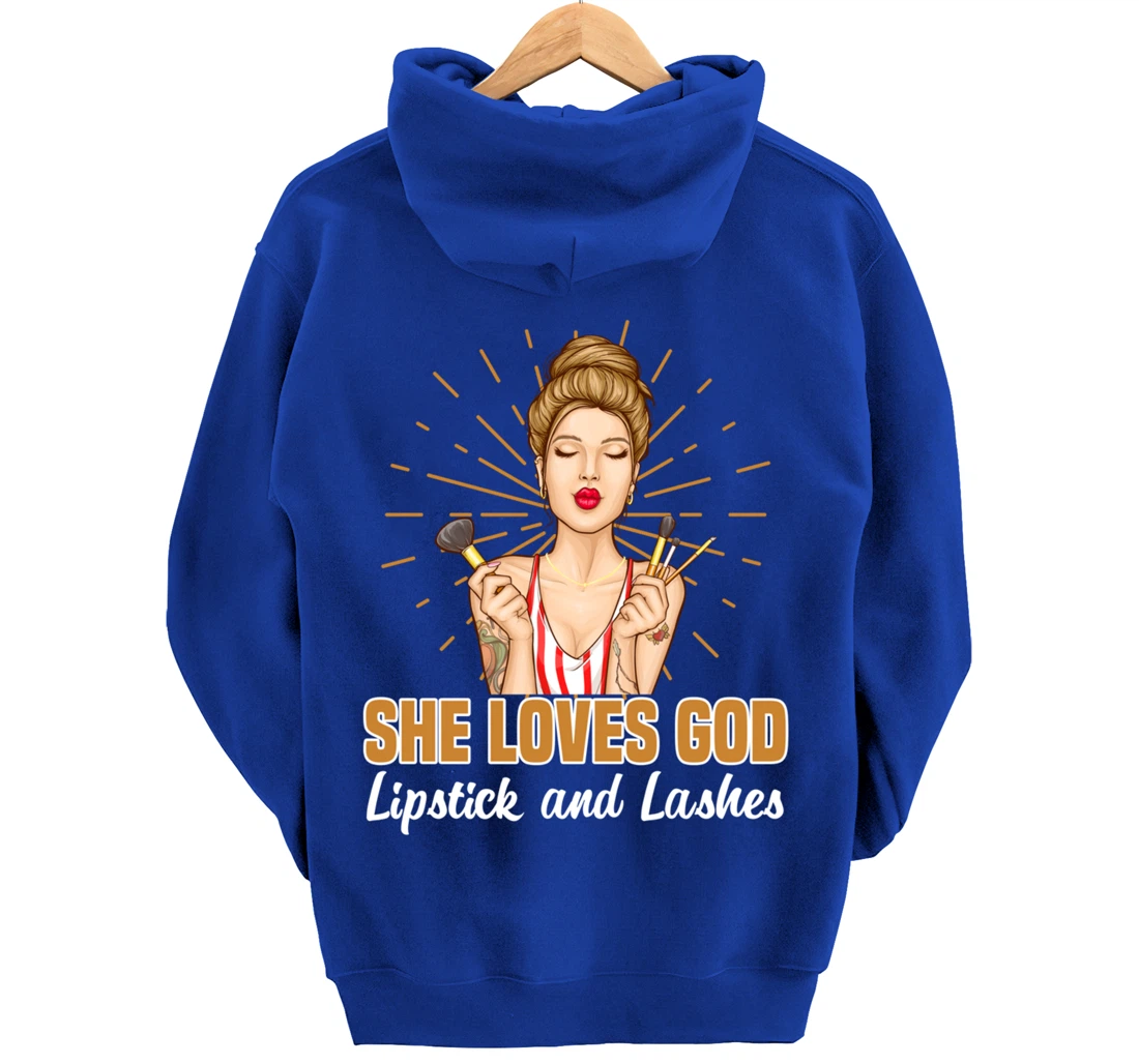 She Loves God Lipstick And Lashes Lashes Pullover Hoodie