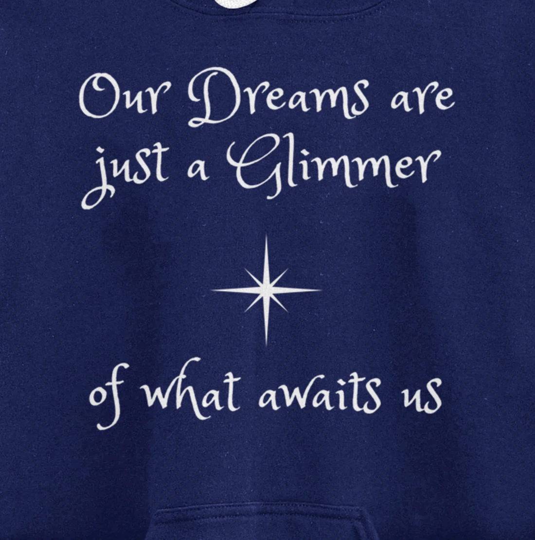 Dreams are a glimmer. Faith God Blessed Gratitude Spirit Pullover Hoodie