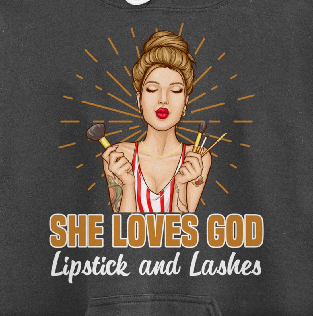 She Loves God Lipstick And Lashes Lashes Pullover Hoodie