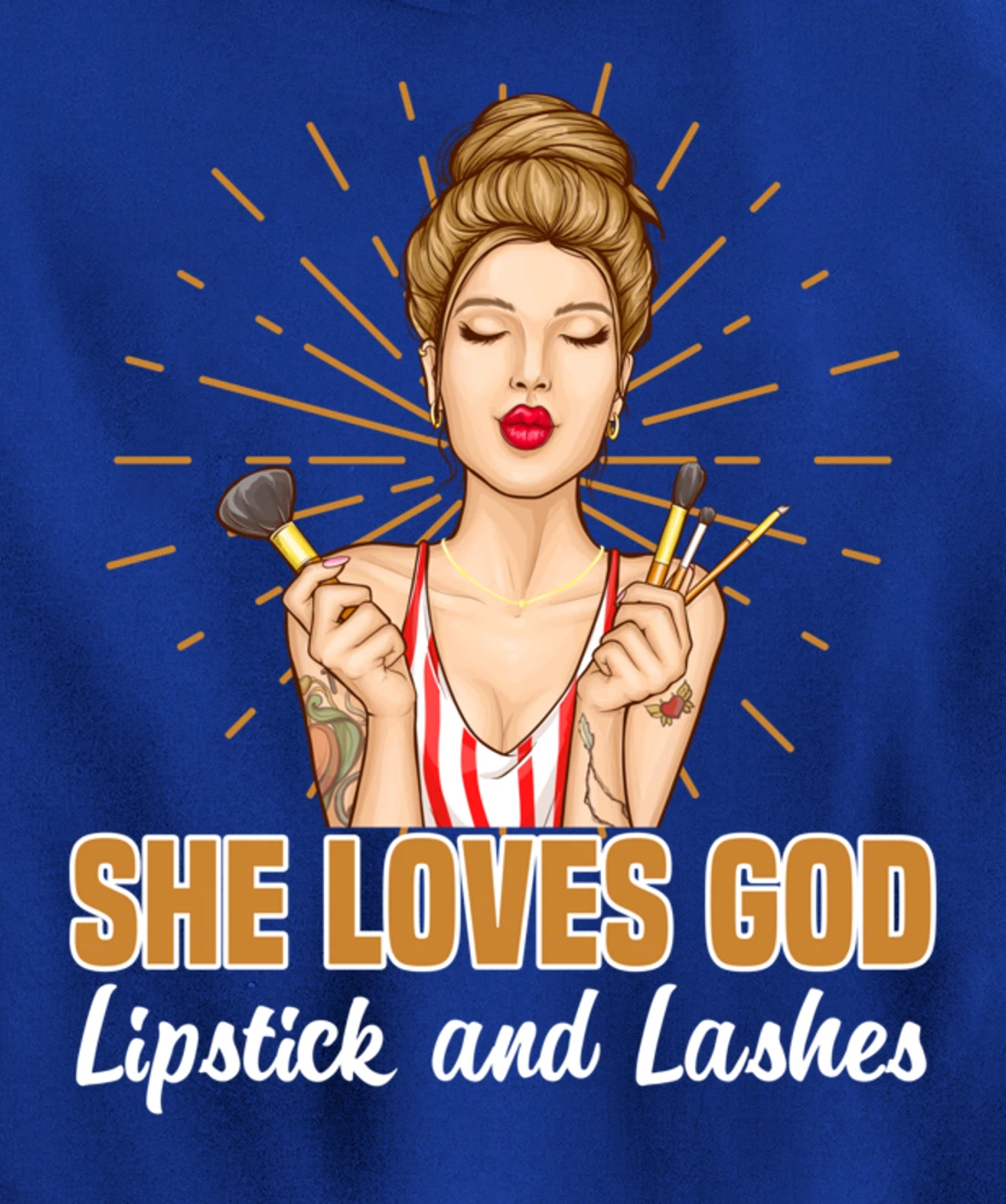 She Loves God Lipstick And Lashes Lashes Pullover Hoodie