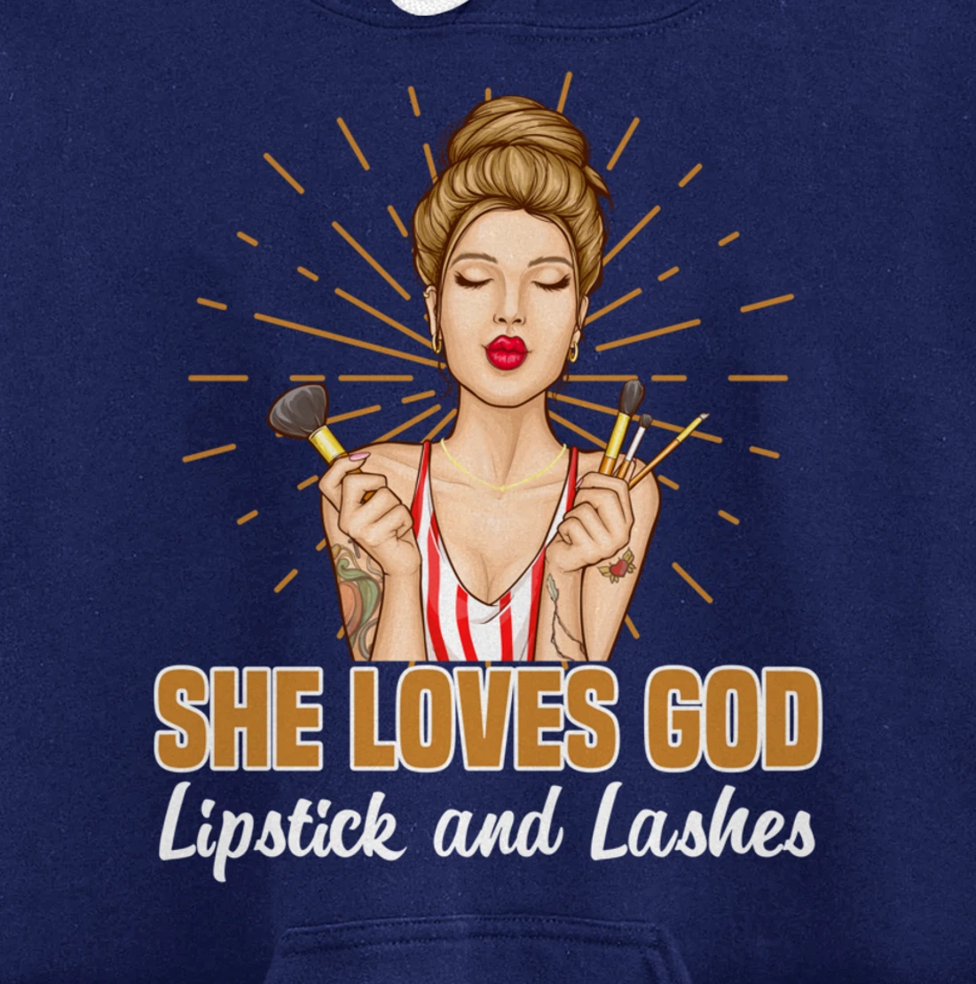 She Loves God Lipstick And Lashes Lashes Pullover Hoodie