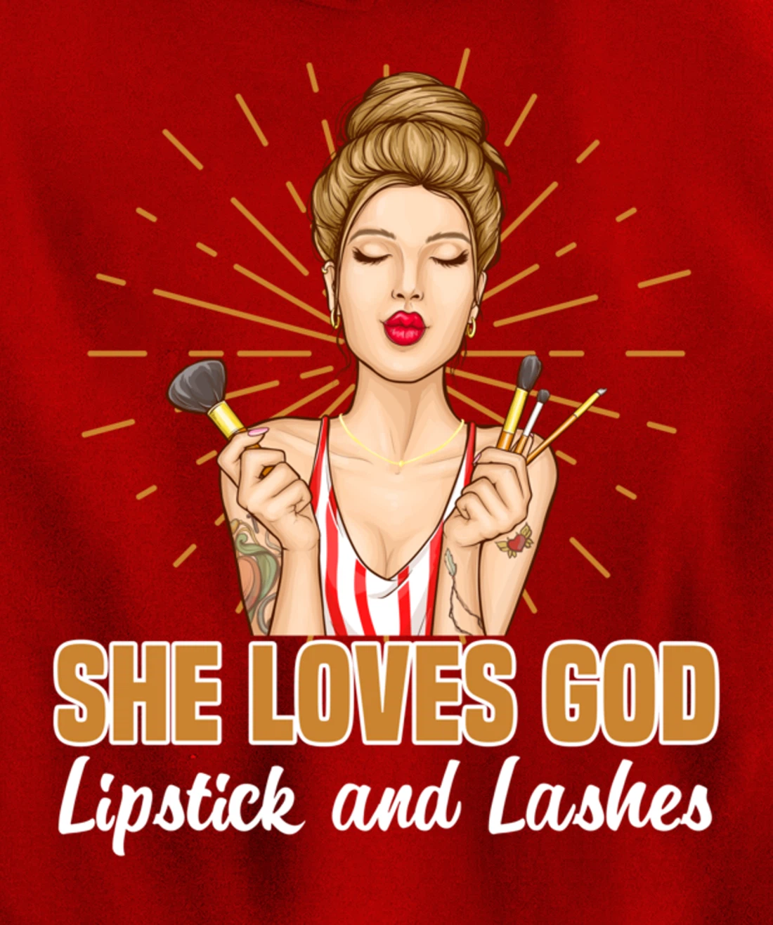 She Loves God Lipstick And Lashes Lashes Pullover Hoodie