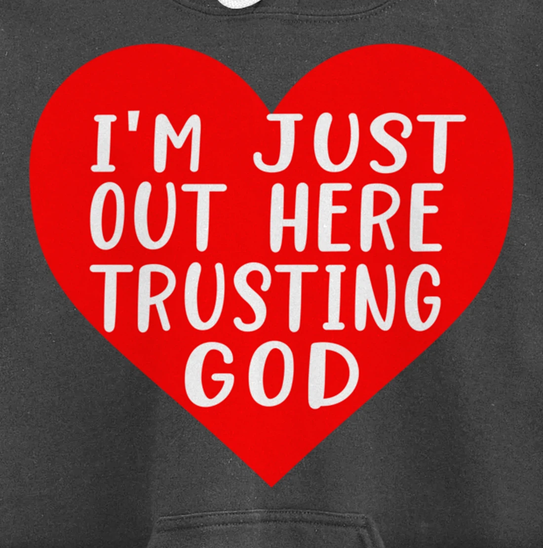 I'm Just Out Here Trusting God Pullover Hoodie