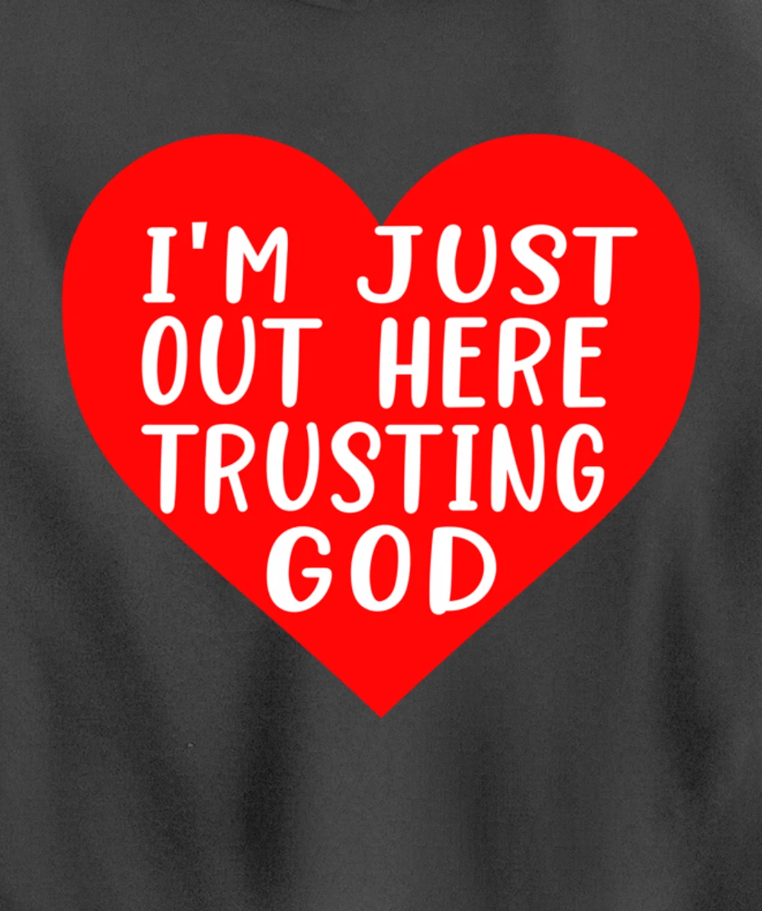 I'm Just Out Here Trusting God Pullover Hoodie