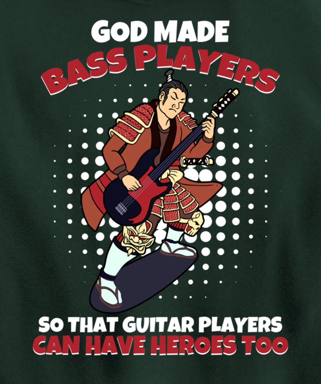 God Mades Bass Players Heroes Of Guitarists Bassist Pullover Hoodie