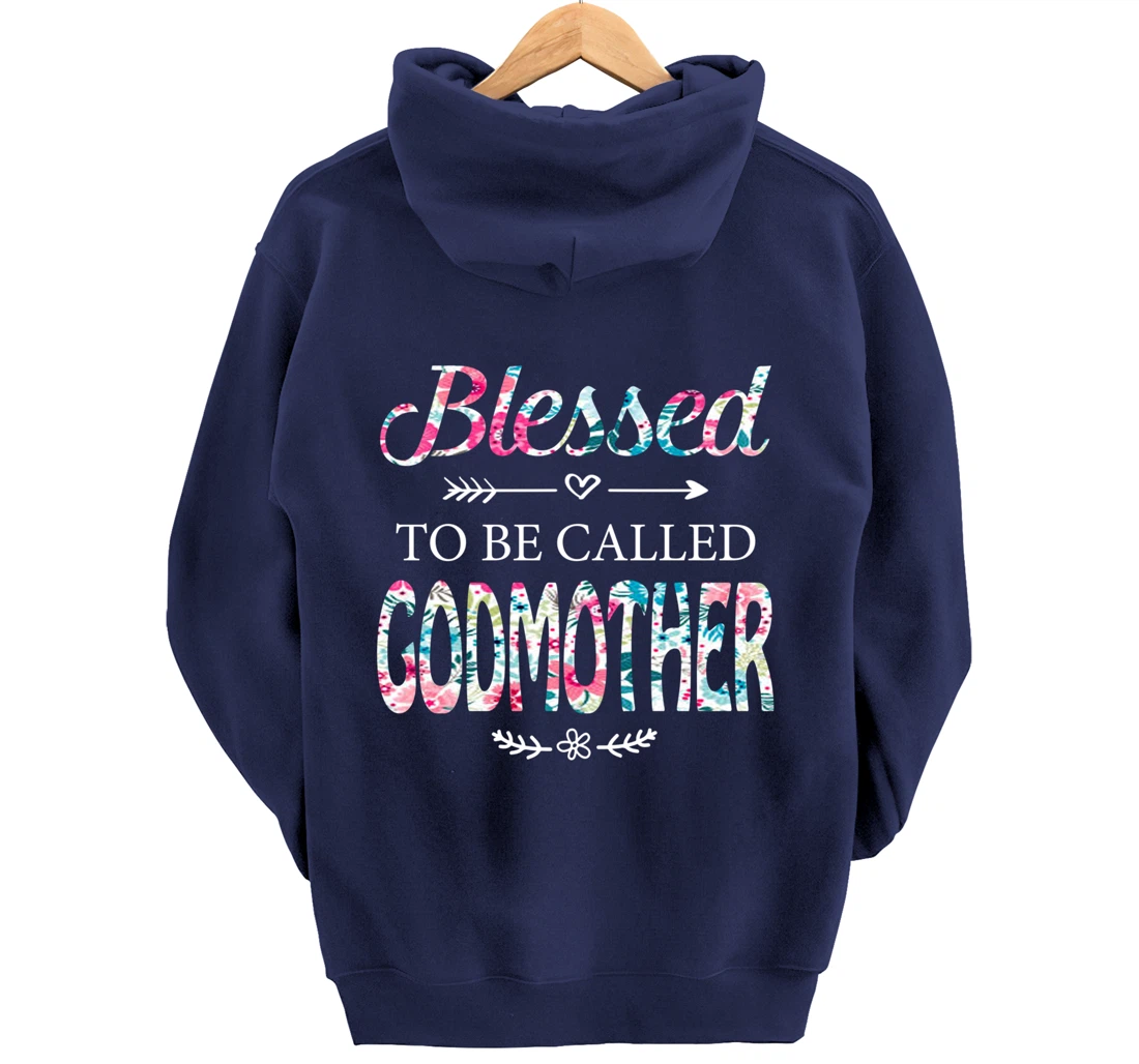 Womens Blessed To Be Called GODMOTHER Gift for GODMOTHER Pullover Hoodie