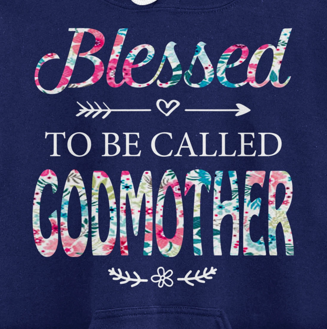 Womens Blessed To Be Called GODMOTHER Gift for GODMOTHER Pullover Hoodie
