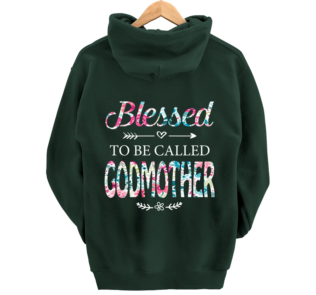 Womens Blessed To Be Called GODMOTHER Gift for GODMOTHER Pullover Hoodie