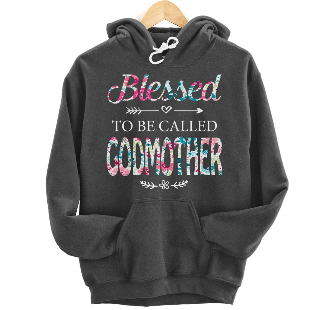 Womens Blessed To Be Called GODMOTHER Gift for GODMOTHER Pullover Hoodie