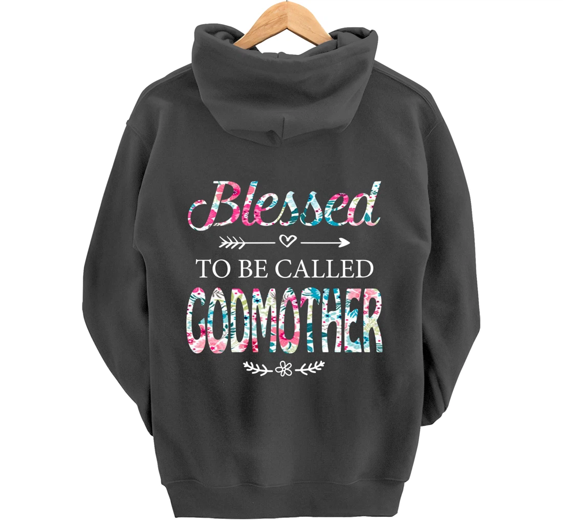 Womens Blessed To Be Called GODMOTHER Gift for GODMOTHER Pullover Hoodie