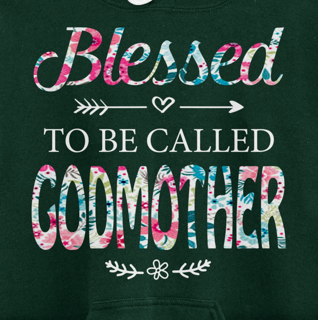 Womens Blessed To Be Called GODMOTHER Gift for GODMOTHER Pullover Hoodie