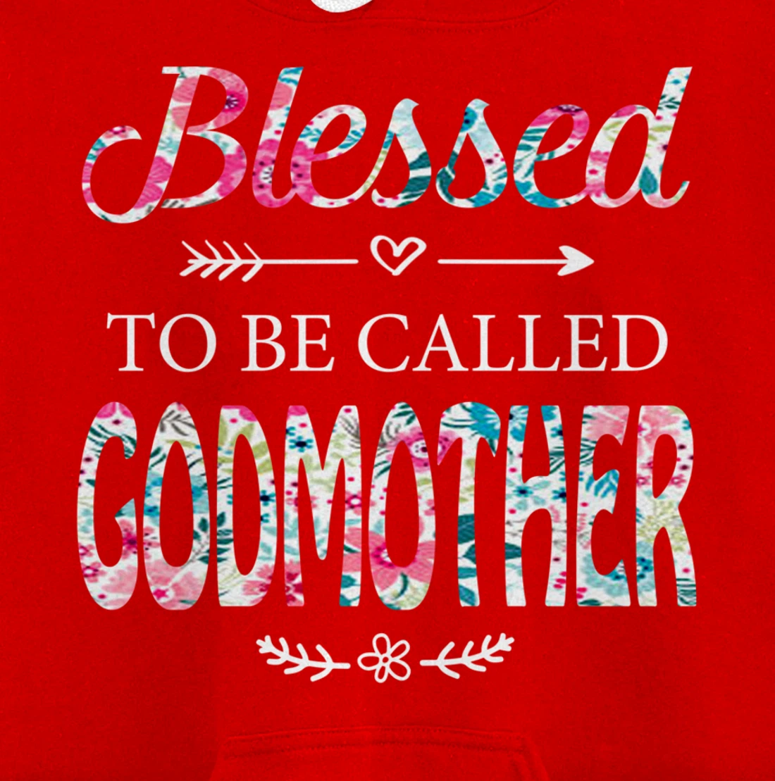 Womens Blessed To Be Called GODMOTHER Gift for GODMOTHER Pullover Hoodie