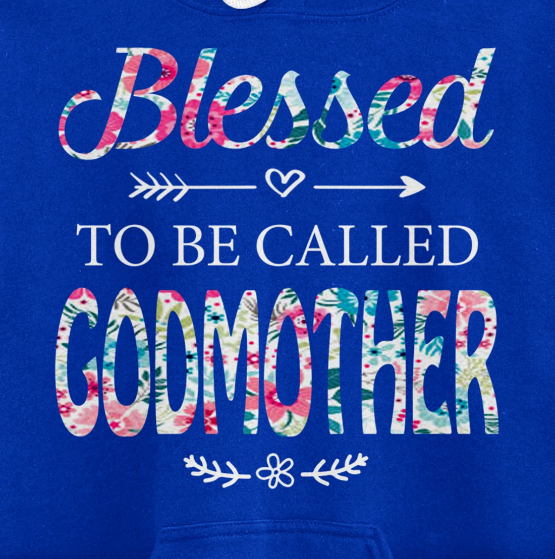 Womens Blessed To Be Called GODMOTHER Gift for GODMOTHER Pullover Hoodie