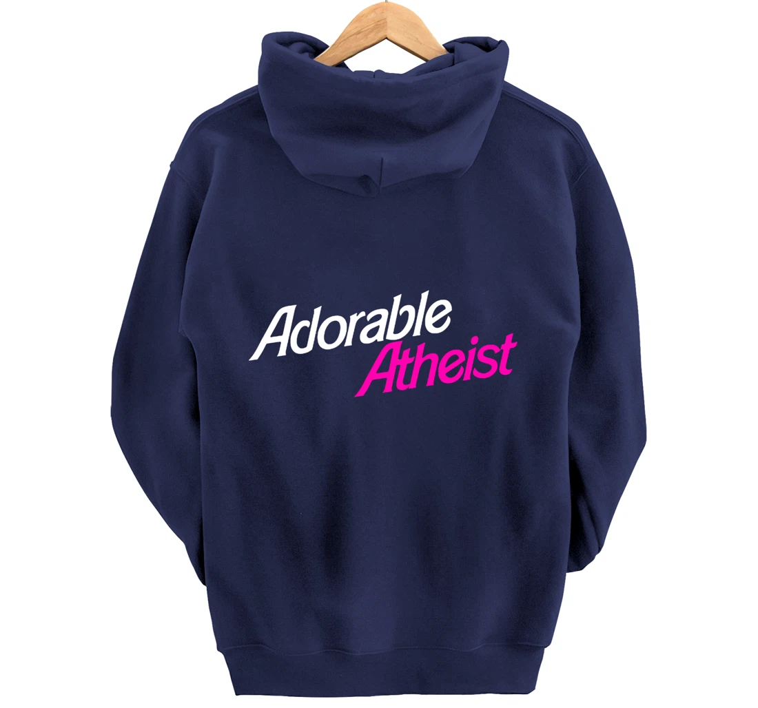 Womens Atheist Humor Atheism Quote Anti God Adorable Atheist Pullover Hoodie