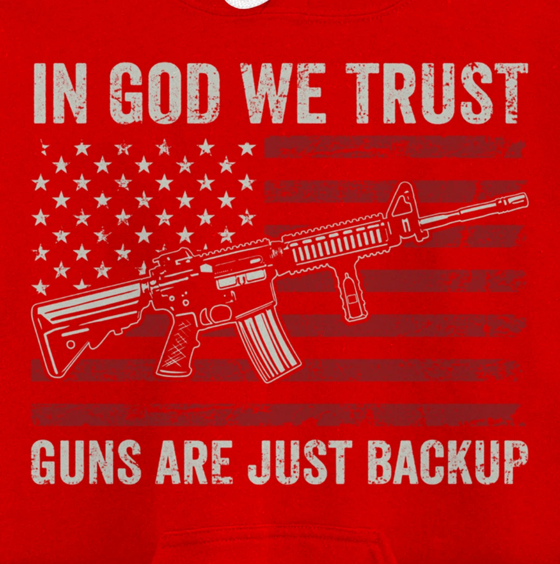 In God We Trust Guns Are Just A Backup - Christian (ON BACK) Pullover Hoodie