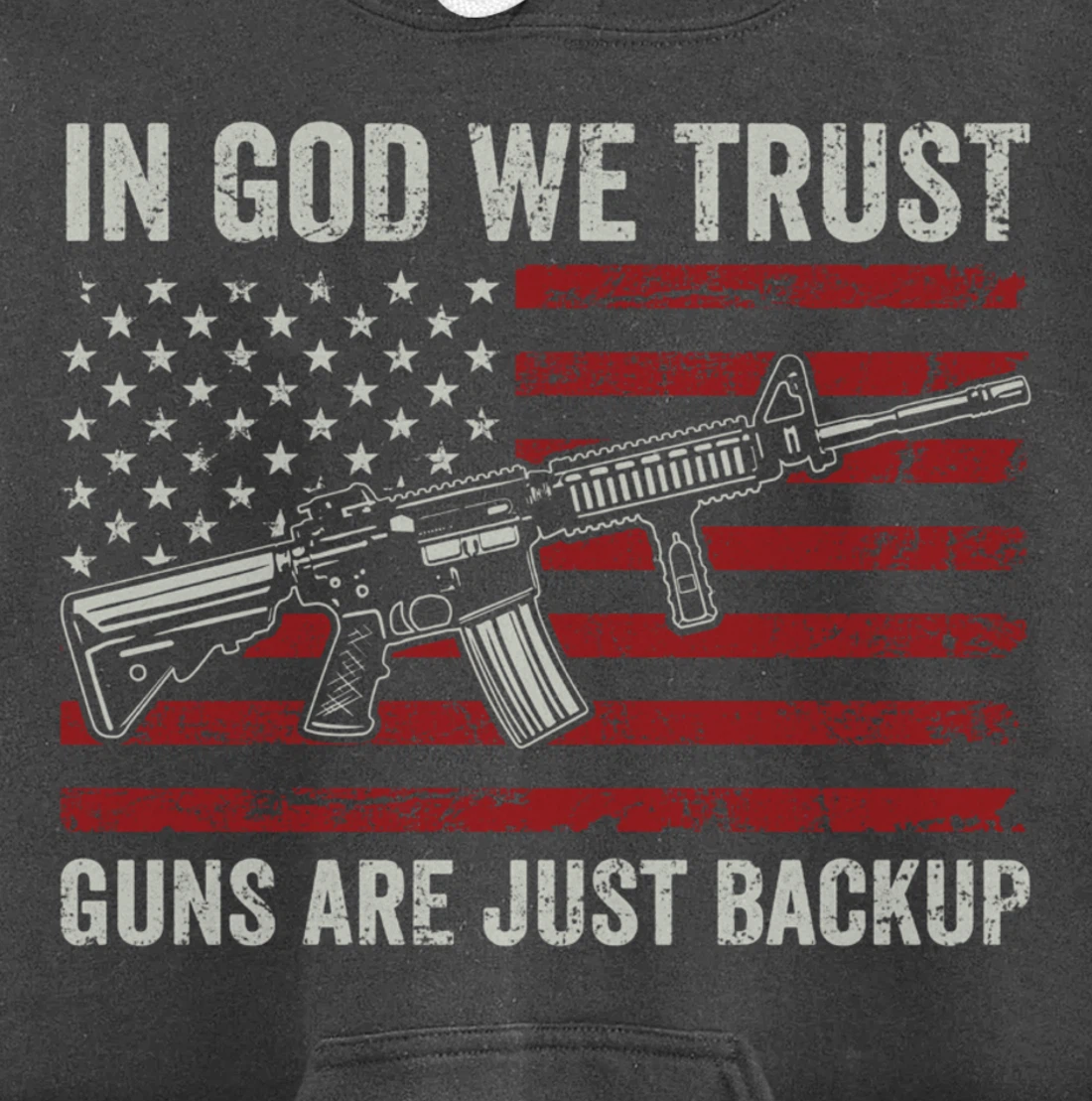 In God We Trust Guns Are Just A Backup - Christian (ON BACK) Pullover Hoodie