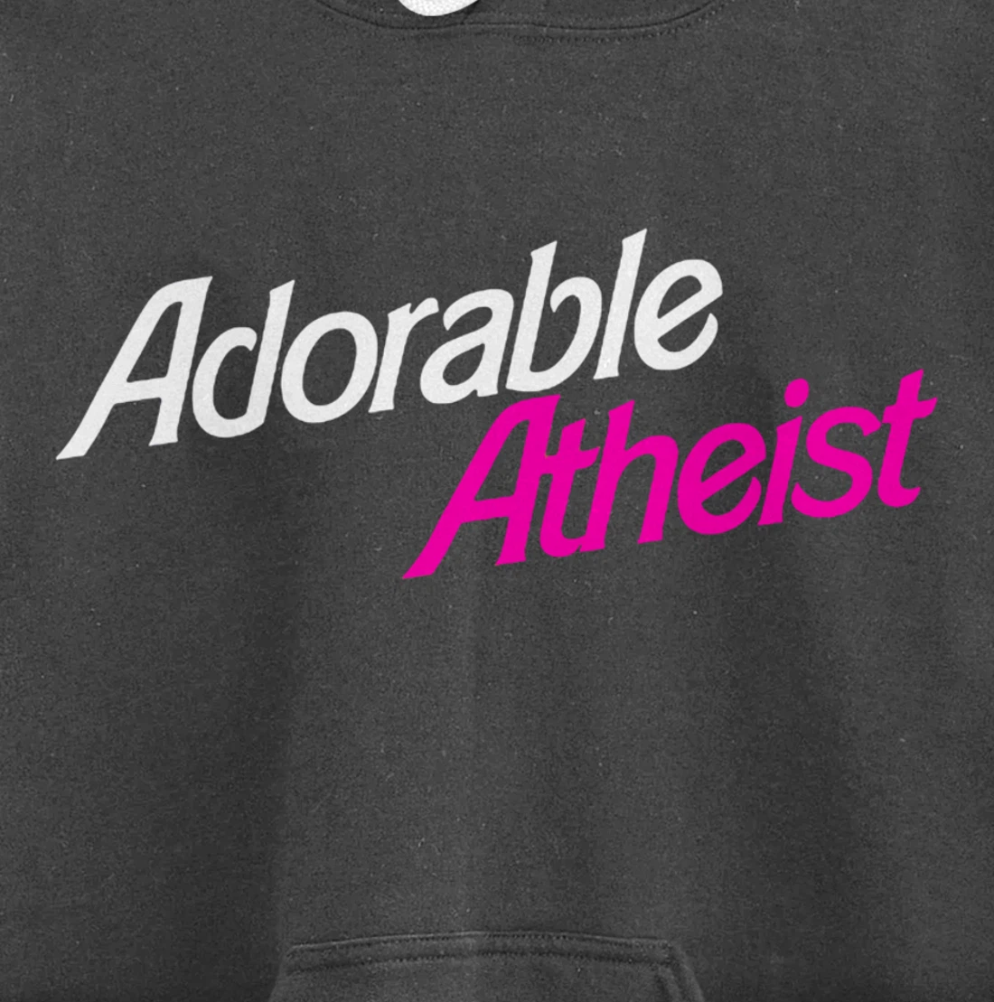Womens Atheist Humor Atheism Quote Anti God Adorable Atheist Pullover Hoodie