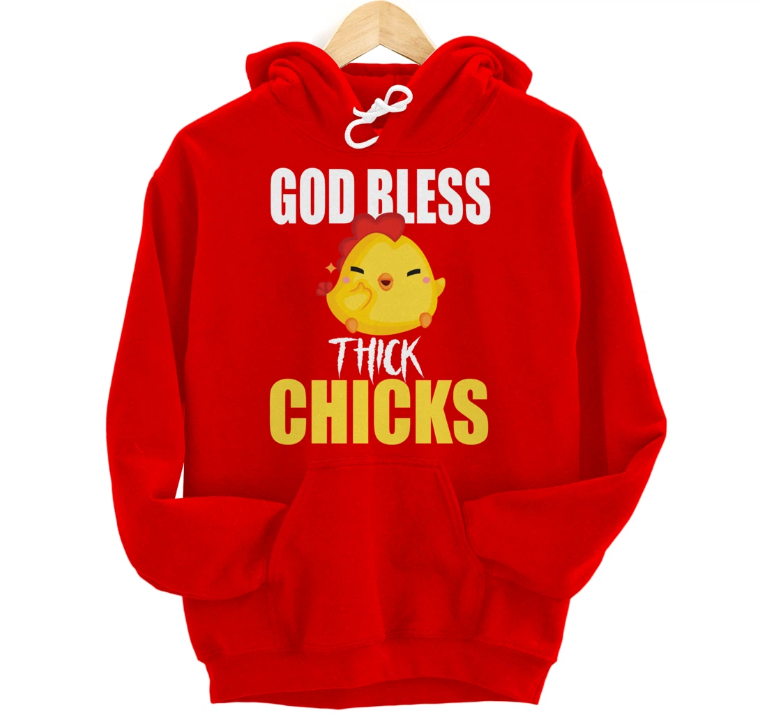God Bless Thick Chicks Funny Shirt For Men ,Women Humor Meme Pullover Hoodie
