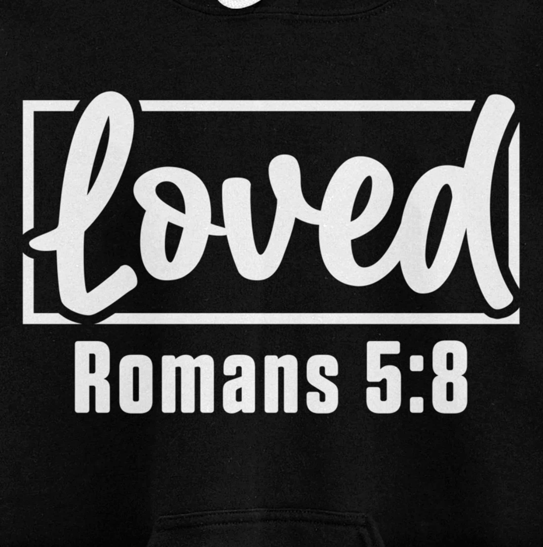 Loved Jesus Christ Believer Prayer Christianity Catholic God Pullover Hoodie