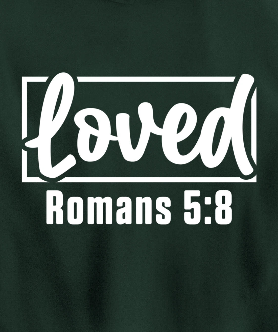 Loved Jesus Christ Believer Prayer Christianity Catholic God Pullover Hoodie