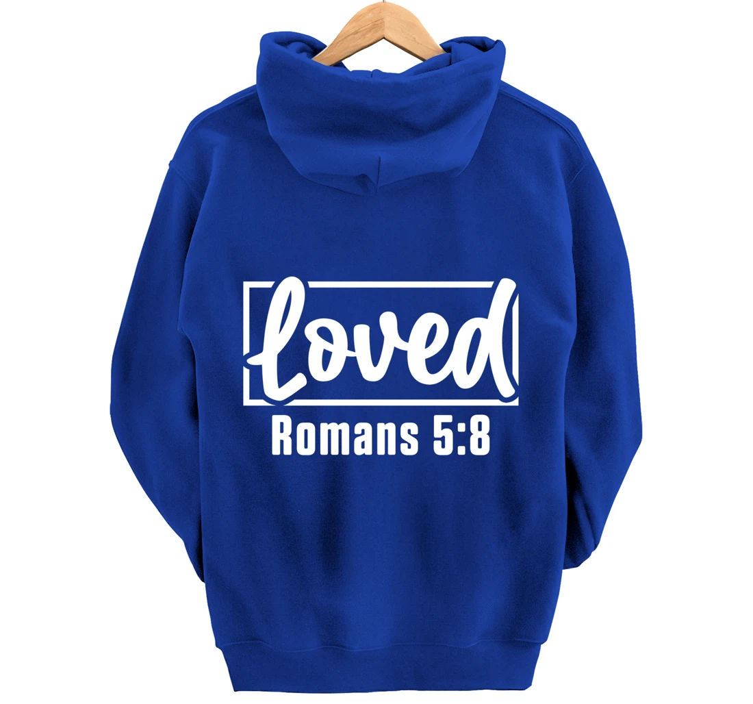 Loved Jesus Christ Believer Prayer Christianity Catholic God Pullover Hoodie