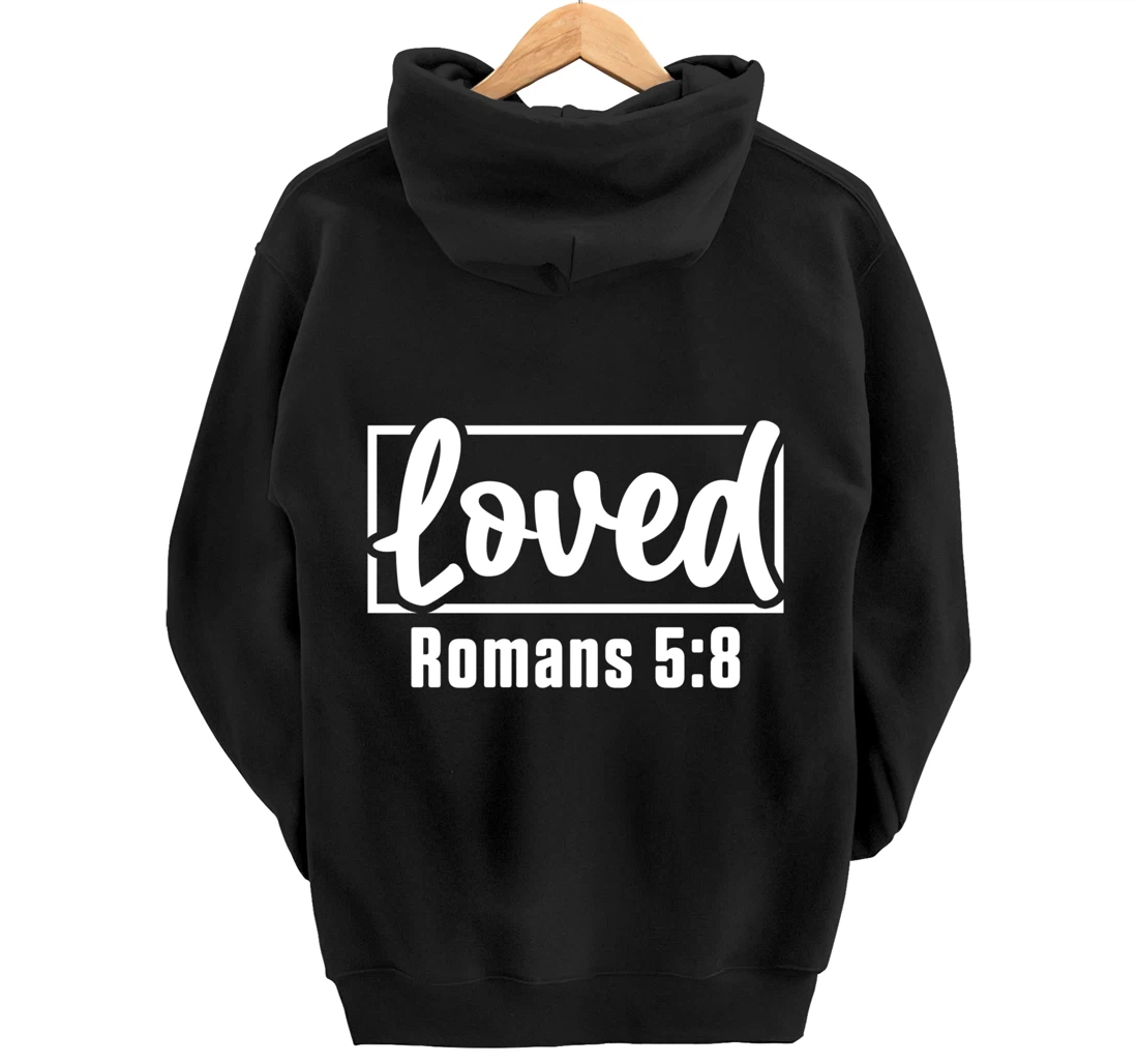 Loved Jesus Christ Believer Prayer Christianity Catholic God Pullover Hoodie