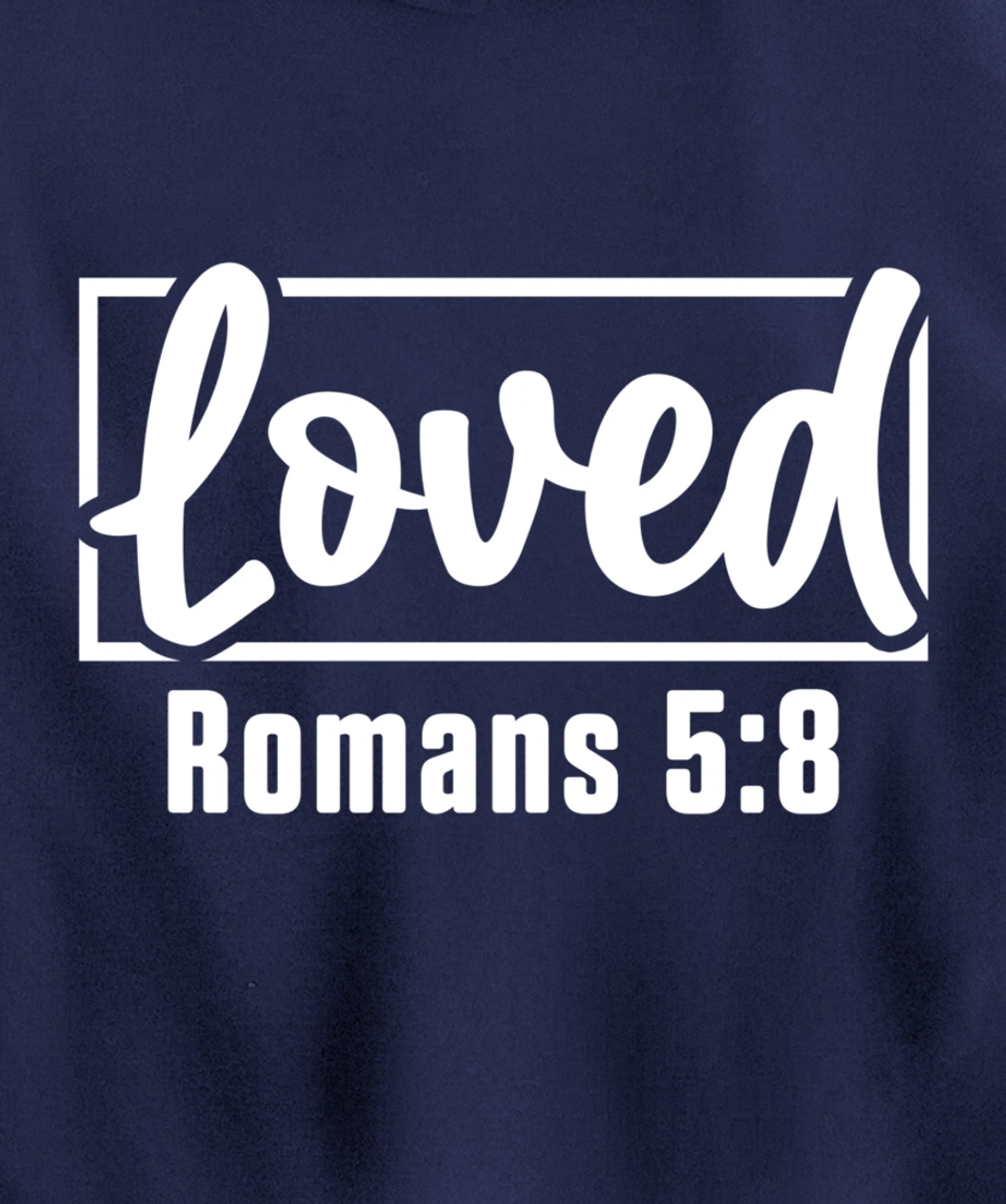 Loved Jesus Christ Believer Prayer Christianity Catholic God Pullover Hoodie