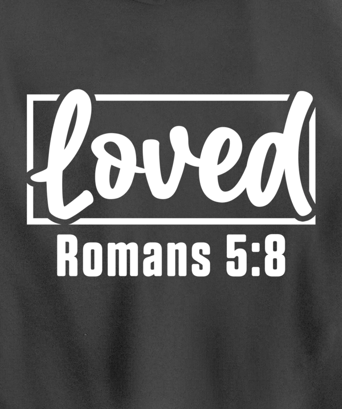 Loved Jesus Christ Believer Prayer Christianity Catholic God Pullover Hoodie