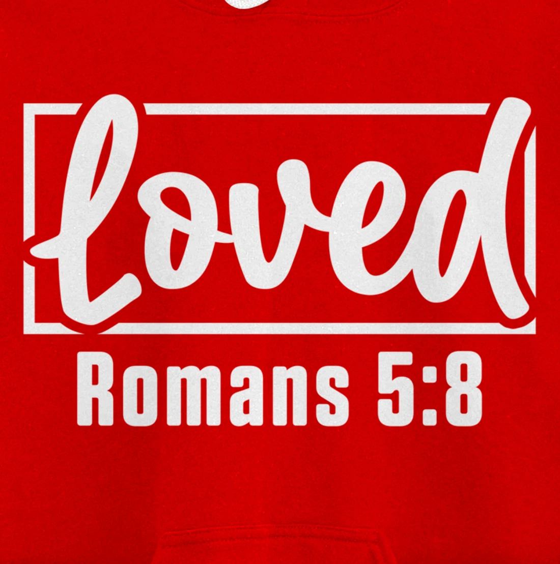 Loved Jesus Christ Believer Prayer Christianity Catholic God Pullover Hoodie