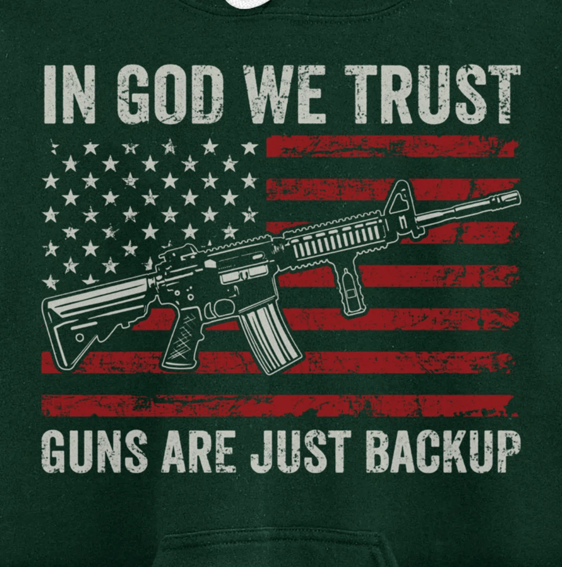 In God We Trust Guns Are Just A Backup - Pro Gun Christian Pullover Hoodie