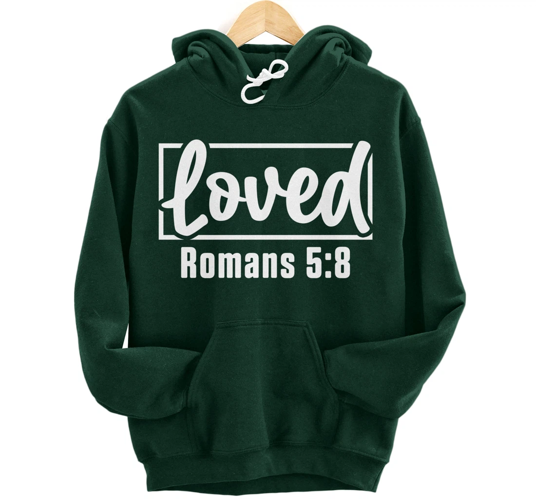 Loved Jesus Christ Believer Prayer Christianity Catholic God Pullover Hoodie