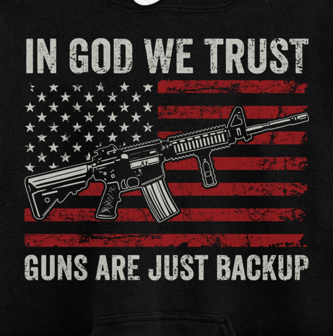 In God We Trust Guns Are Just A Backup - Pro Gun Christian Pullover Hoodie