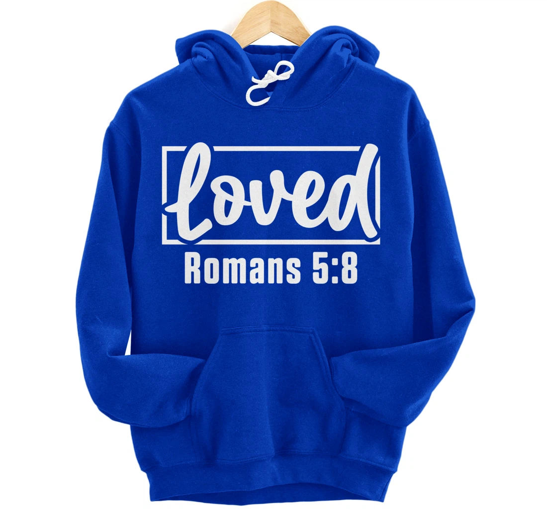 Loved Jesus Christ Believer Prayer Christianity Catholic God Pullover Hoodie