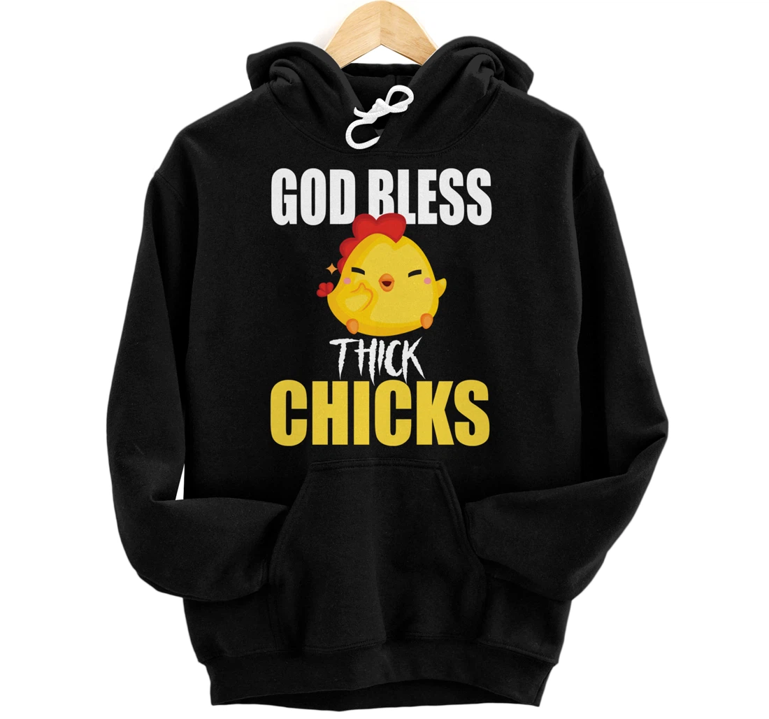 God Bless Thick Chicks Funny Shirt For Men ,Women Humor Meme Pullover Hoodie
